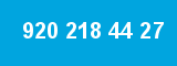920 218 44 27 920 218 44 27